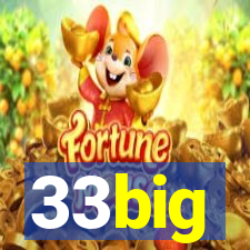 33big