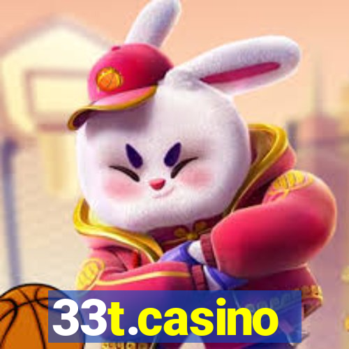 33t.casino