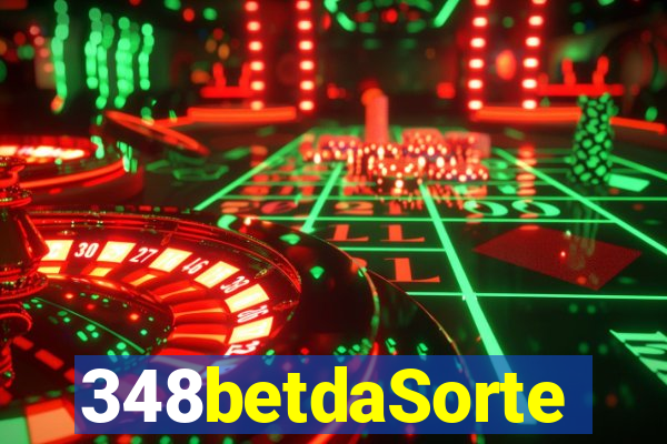 348betdaSorte