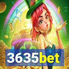 3635bet