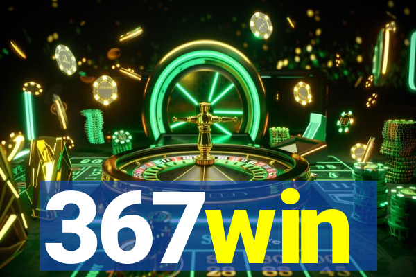 367win