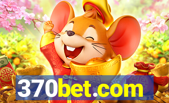 370bet.com