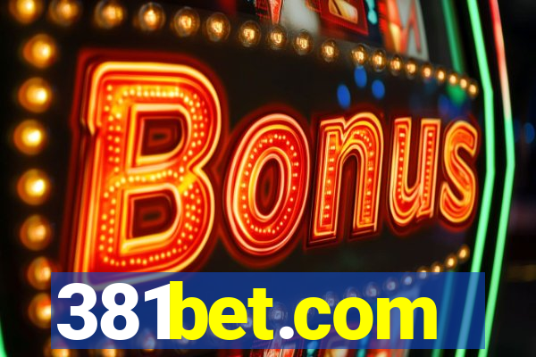 381bet.com