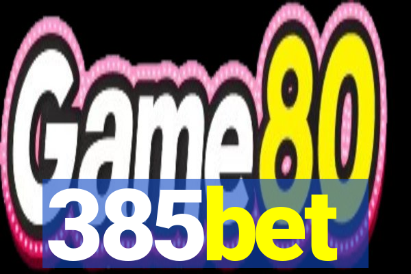 385bet