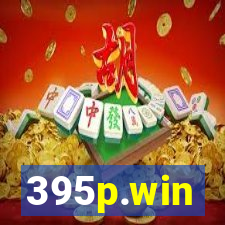 395p.win