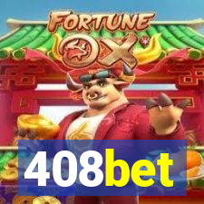 408bet