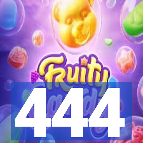 444