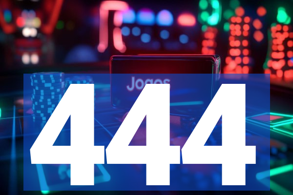 444