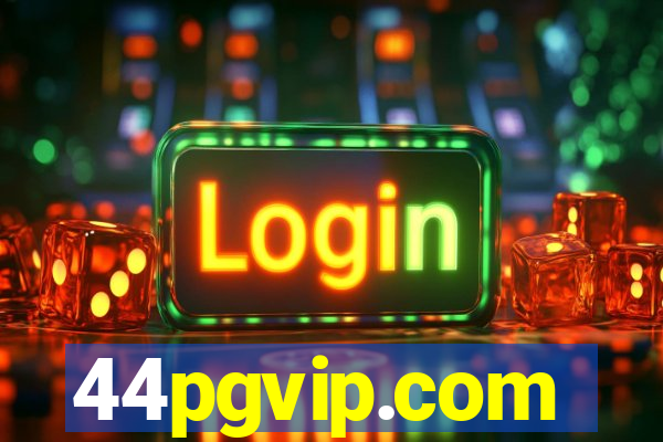 44pgvip.com