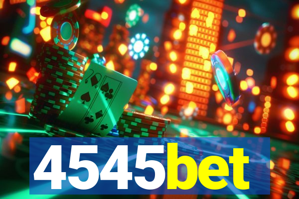 4545bet