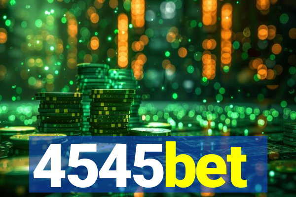 4545bet