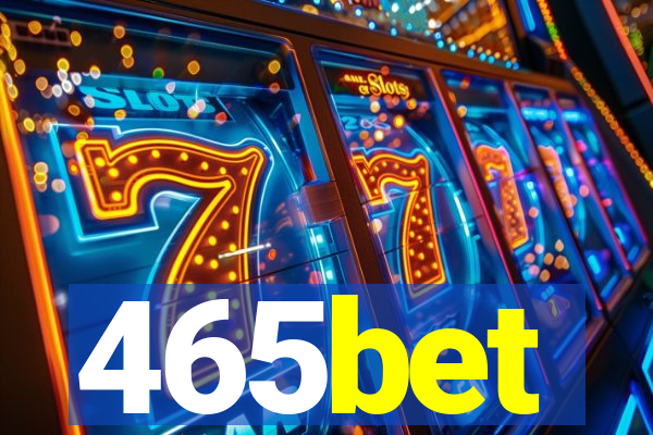 465bet