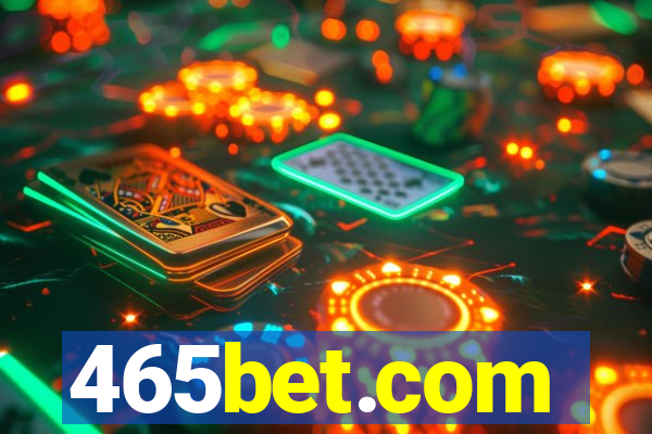 465bet.com