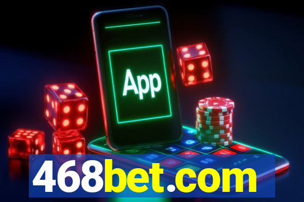 468bet.com