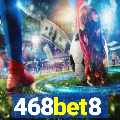 468bet8