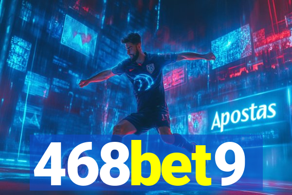 468bet9