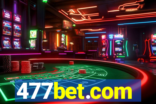 477bet.com