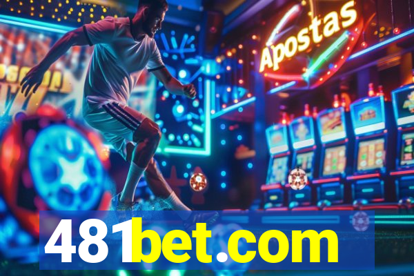 481bet.com