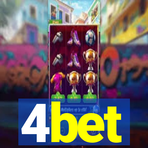 4bet