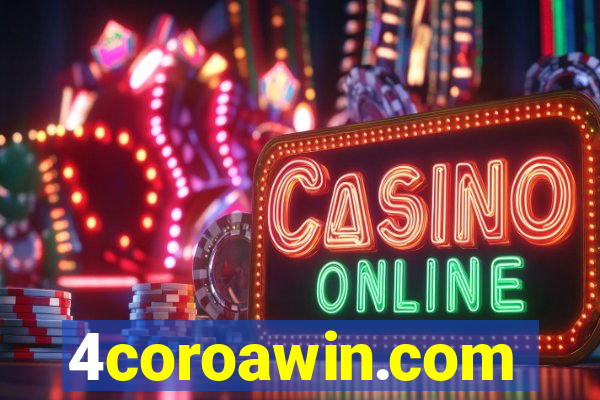 4coroawin.com