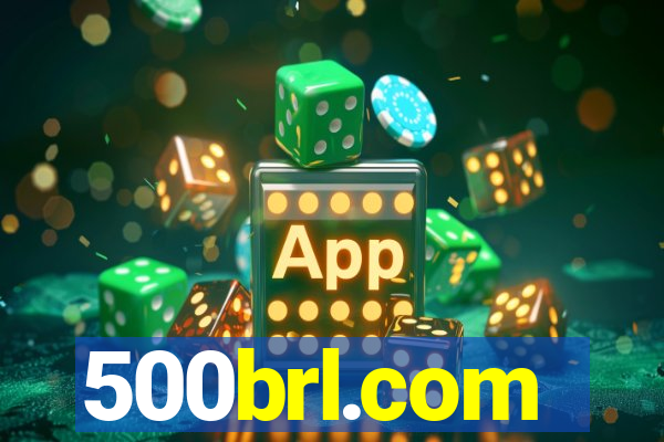 500brl.com