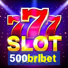 500brlbet