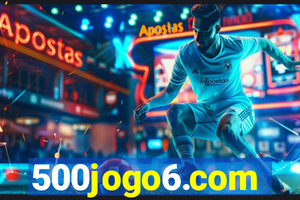 500jogo6.com