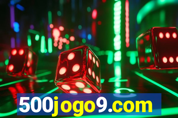 500jogo9.com