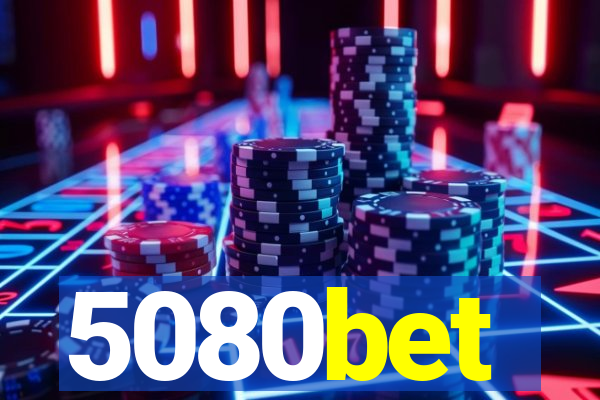 5080bet