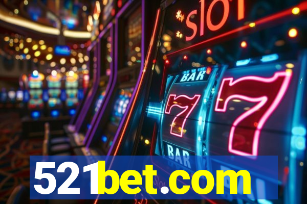 521bet.com