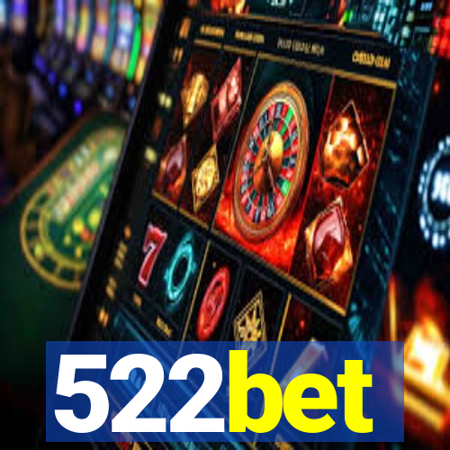 522bet