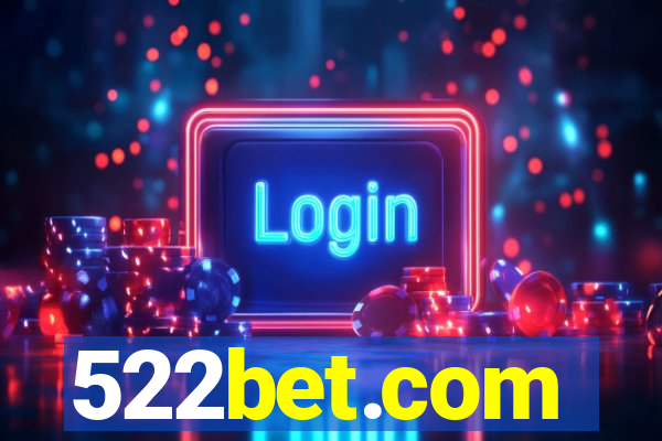 522bet.com