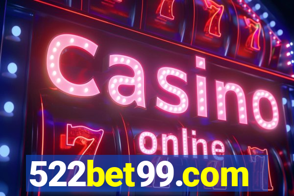 522bet99.com