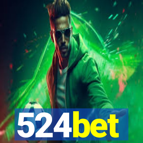 524bet