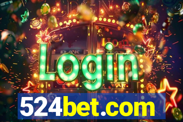 524bet.com