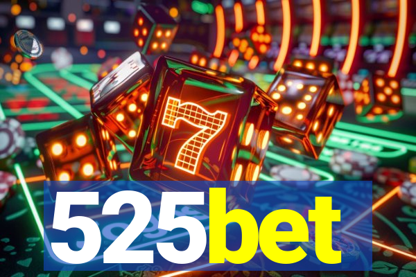 525bet