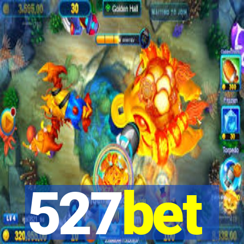 527bet