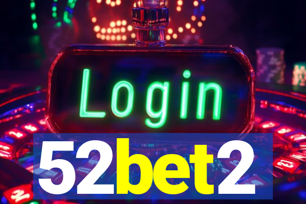 52bet2