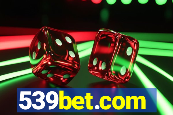 539bet.com