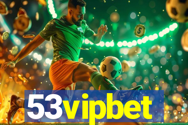 53vipbet