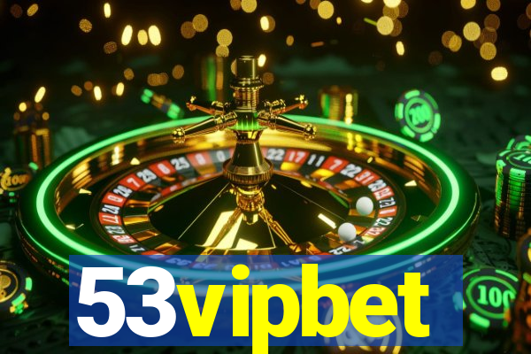 53vipbet