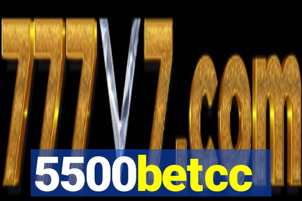 5500betcc