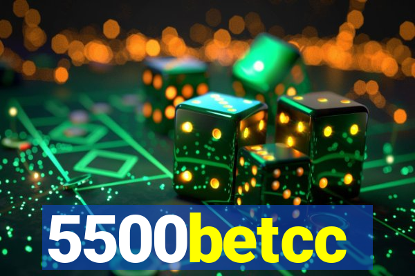 5500betcc