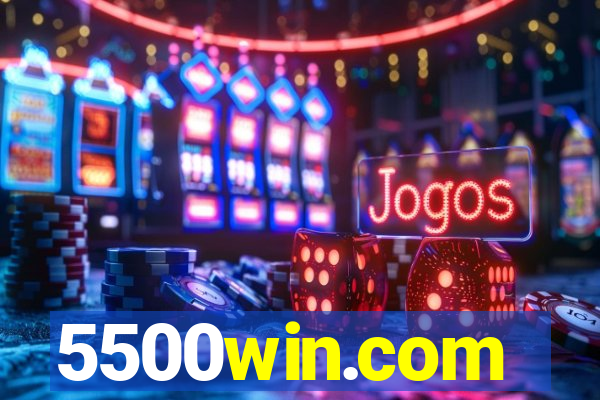 5500win.com