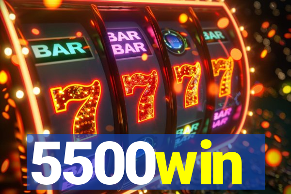 5500win