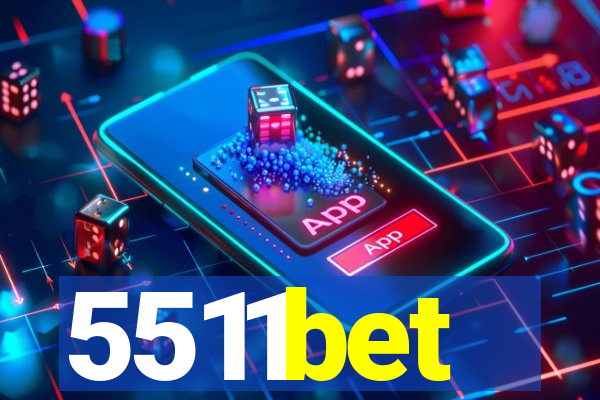 5511bet