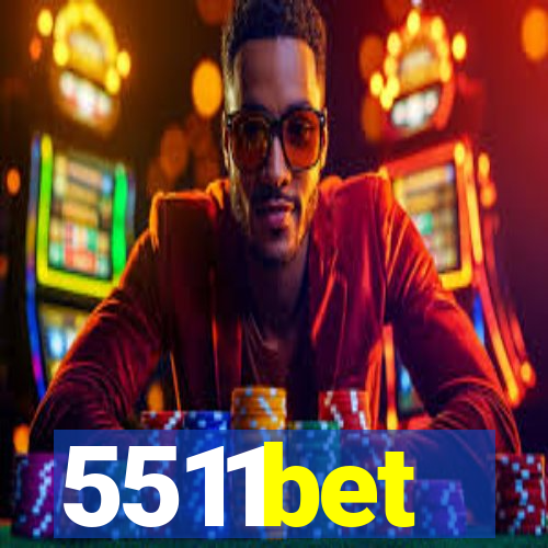 5511bet