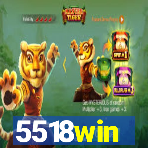 5518win