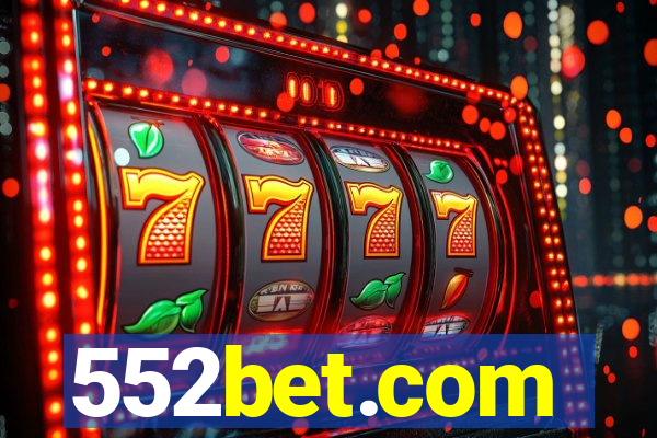 552bet.com