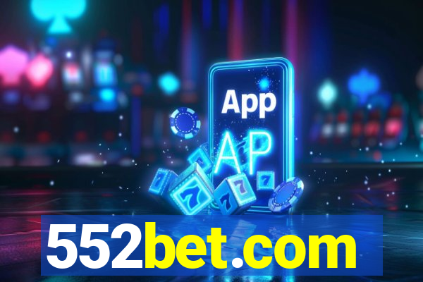 552bet.com